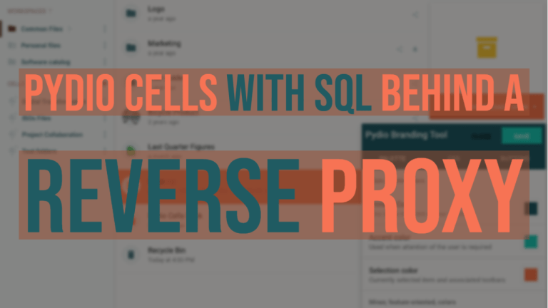 Pydiocells With SQL Behind A Reverse Proxy 1